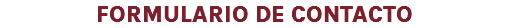 FORMULARIO DE CONTACTO